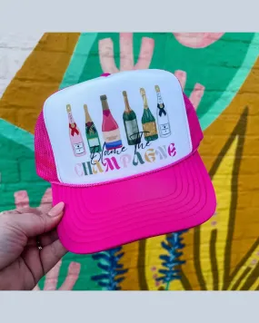 Blame The Champagne Trucker Cap