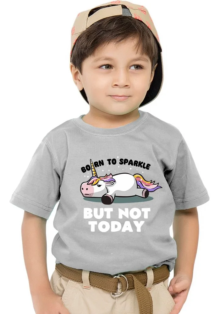 Not Today Kids T-Shirt