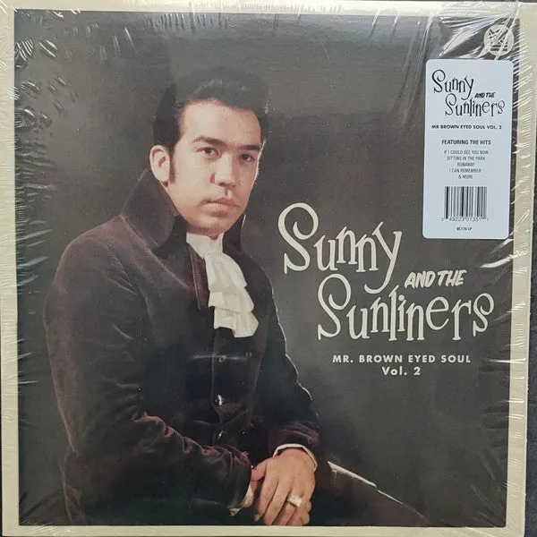 Sunny & The Sunliners ~ Mr. Brown Eyed Soul Vol. 2